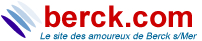 Bienvenue sur berck .com